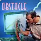 OBSTACLE